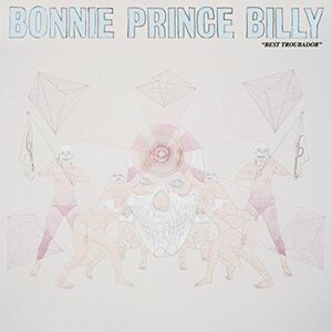 Bonnie Prince Billy - Best Troubador  CD